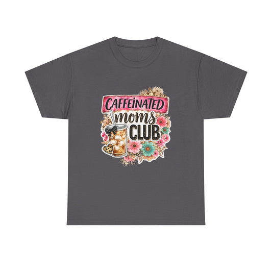 Caffeinated Moms Club T-Shirt - Floral Coffee Lover Tee for Moms