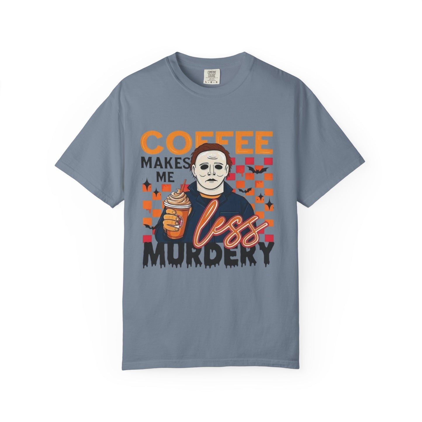 Coffee Makes Me Less Murdery T-Shirt — Funny Horror Coffee Tee