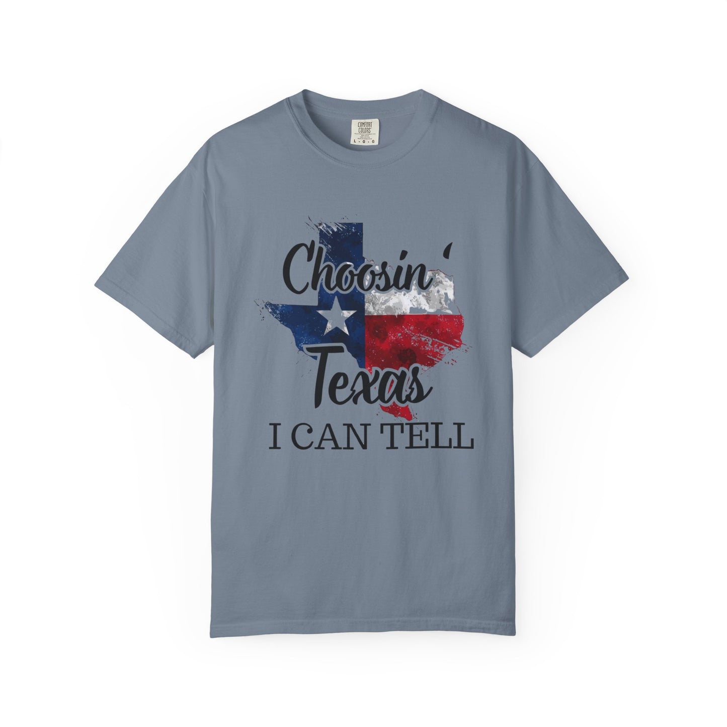 Choosin’ Texas I Can Tell Graphic Tee