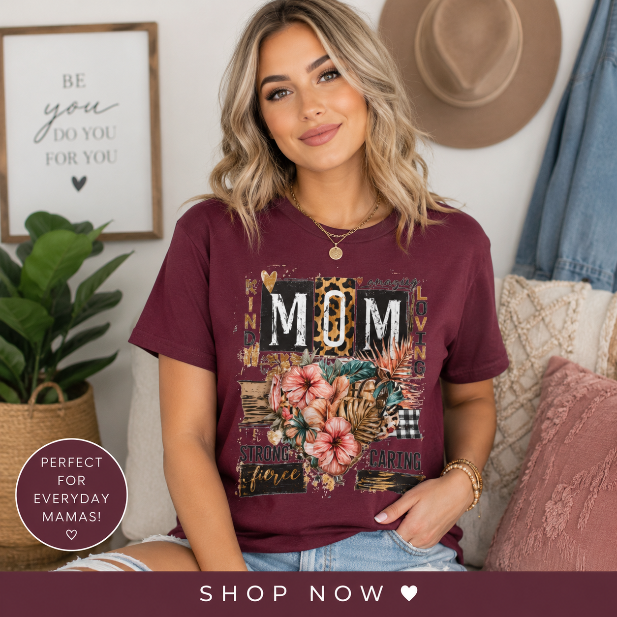 Kind, Loving, Strong & Caring Mother's Day Tee